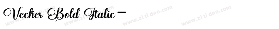 Vecker Bold Italic字体转换